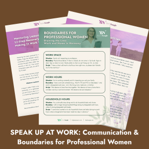 Speak Up at Work: Communication & Boundaries for Professional Women Bundle