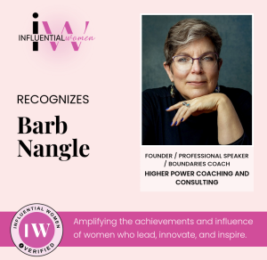 Recognition graphic featuring Barb Nangle as a member of the organization Influential Women